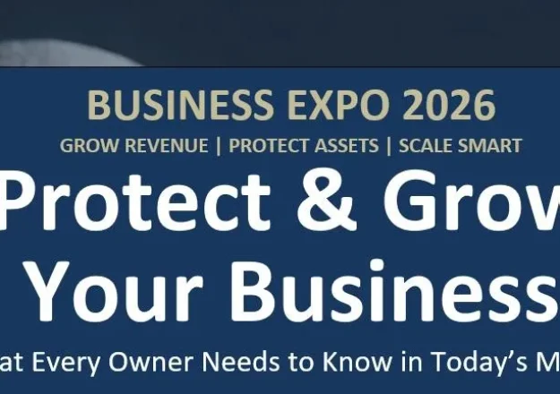 2026 Business Expo — Protect & Grow Your Business
